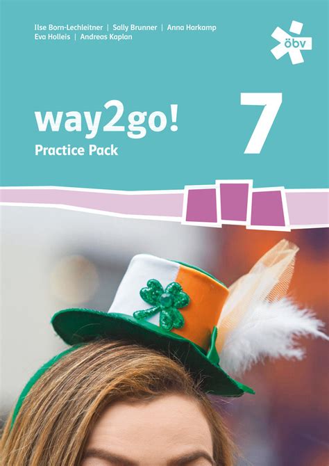 way to go 7 lösungen|Key Practice Pack, way2go! 7, Lösung